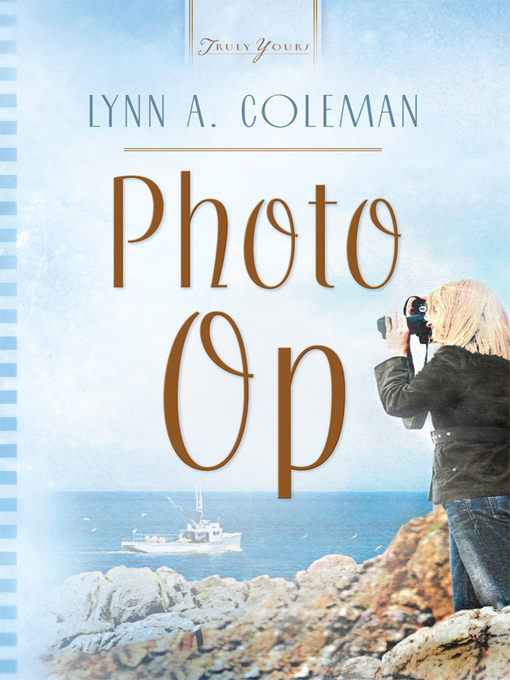 Title details for Photo Op by Lynn A. Coleman - Available